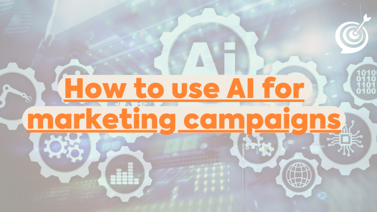 AI for marketing campaigns