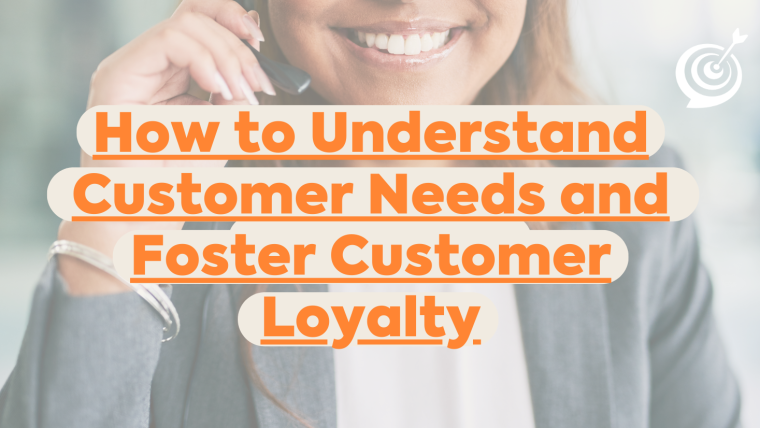 customer needs